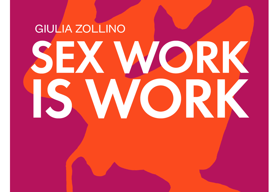 Sex work is work