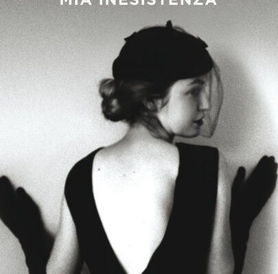 Ricordi della mia inesistenza